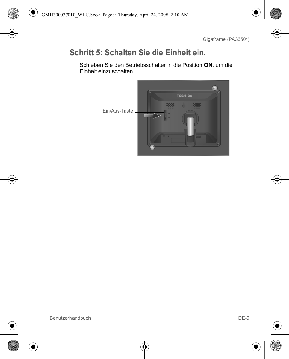 Schritt 5: schalten sie die einheit ein | Toshiba Gigaframe Q-Series User Manual | Page 49 / 220