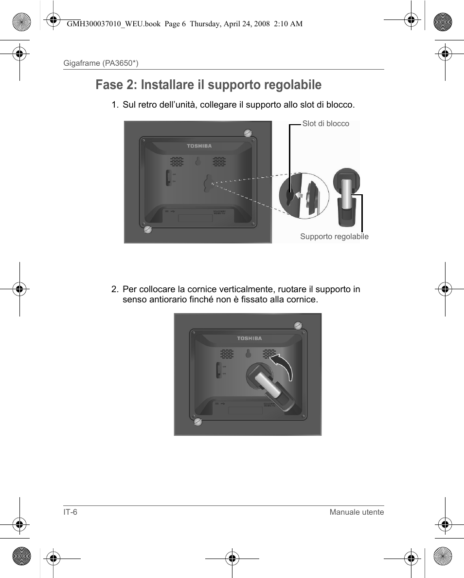 Fase 2: installare il supporto regolabile | Toshiba Gigaframe Q-Series User Manual | Page 86 / 220