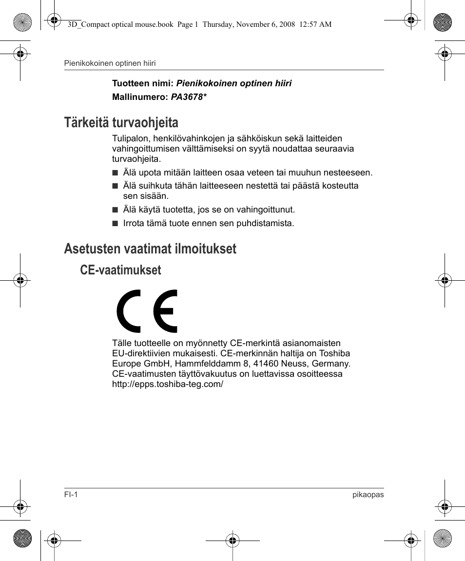 Tärkeitä turvaohjeita, Asetusten vaatimat ilmoitukset, Ce-vaatimukset | Toshiba Compact Optical Mouse User Manual | Page 26 / 68