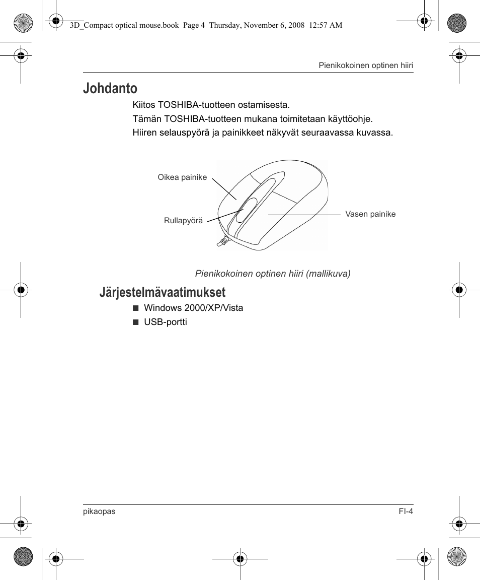 Johdanto, Järjestelmävaatimukset | Toshiba Compact Optical Mouse User Manual | Page 29 / 68