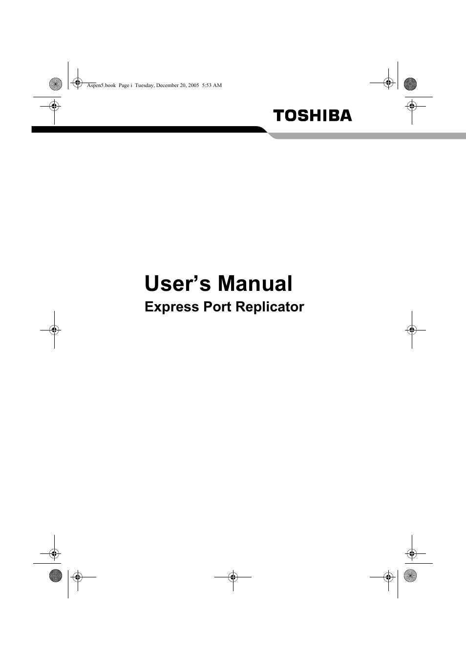 Toshiba Express Port Replicator User Manual | 280 pages