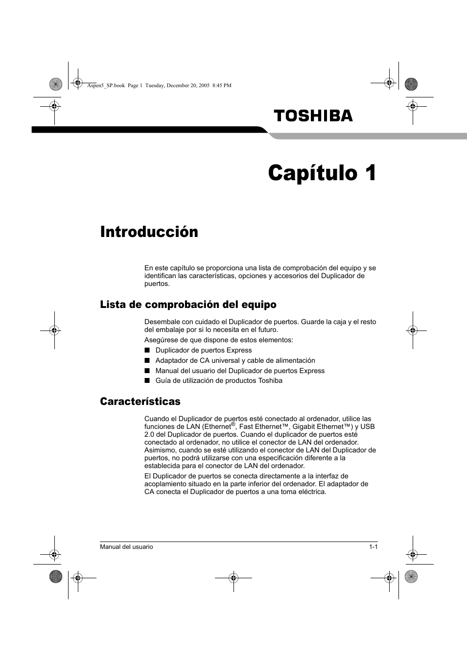 Capítulo 1, Introducción, Lista de comprobación del equipo | Características | Toshiba Express Port Replicator User Manual | Page 129 / 280