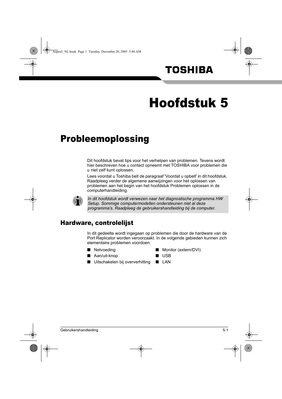 Hoofdstuk 5, Probleemoplossing, Hardware, controlelijst | Toshiba Express Port Replicator User Manual | Page 229 / 280