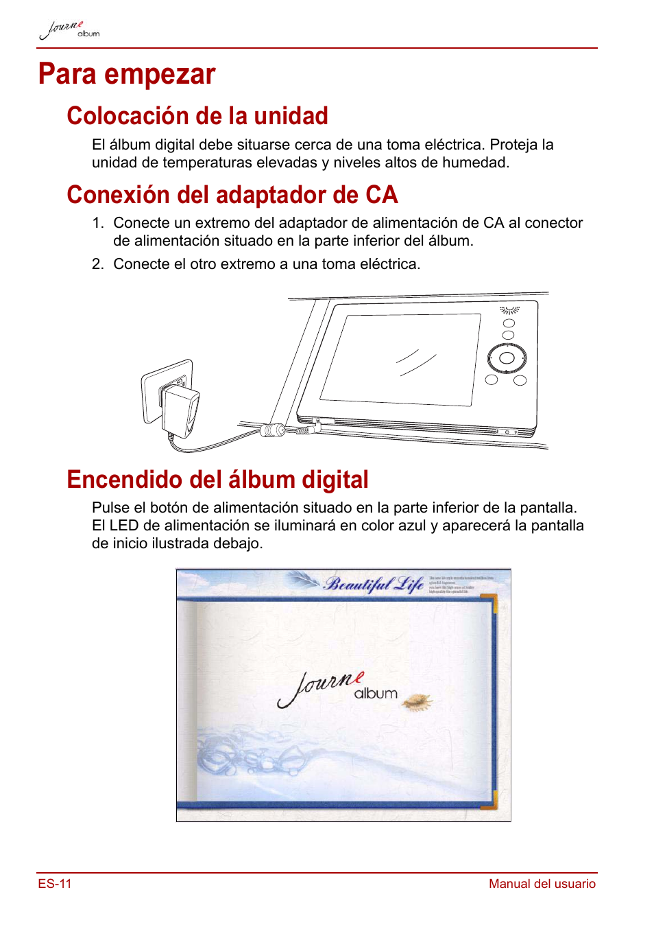 Para empezar, Colocación de la unidad, Conexión del adaptador de ca | Encendido del álbum digital | Toshiba JournE album User Manual | Page 108 / 354