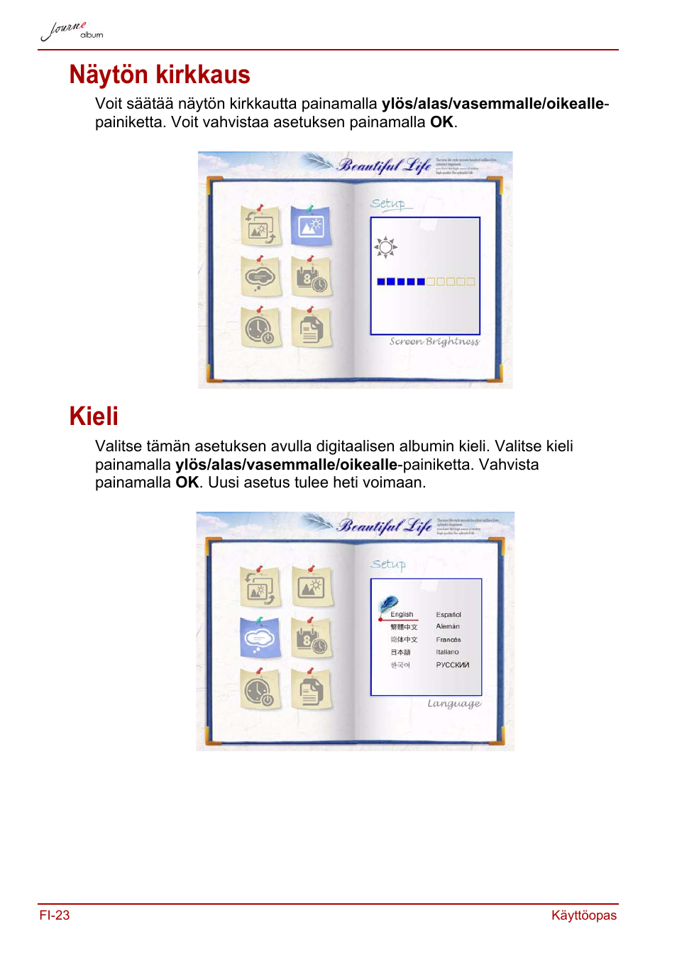 Näytön kirkkaus, Kieli, Näytön kirkkaus kieli | Toshiba JournE album User Manual | Page 152 / 354