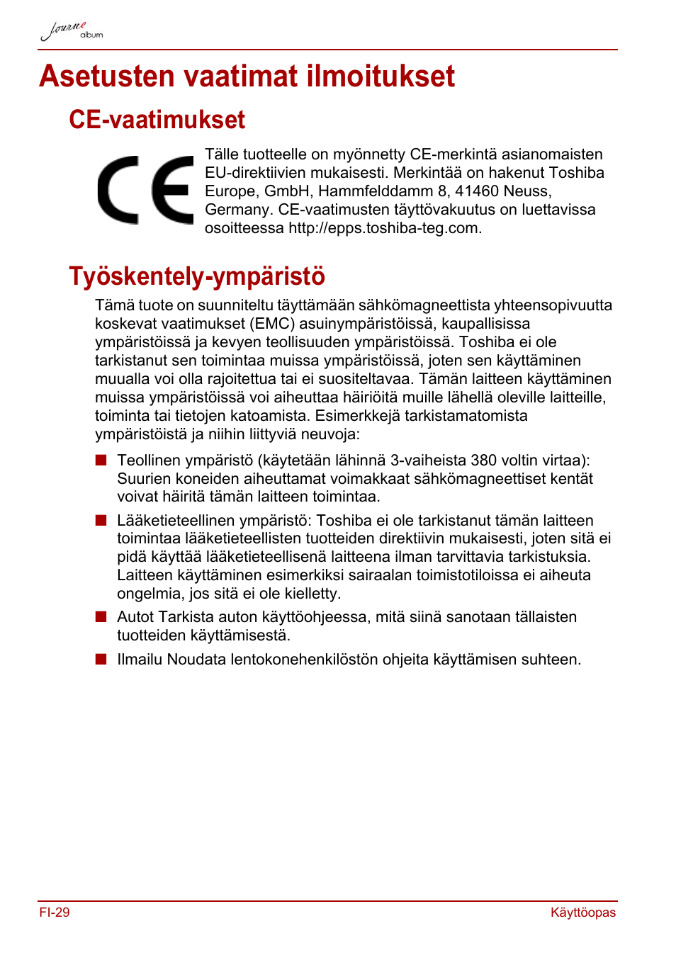 Asetusten vaatimat ilmoitukset, Ce-vaatimukset, Työskentely-ympäristö | Ce-vaatimukset työskentely-ympäristö | Toshiba JournE album User Manual | Page 158 / 354