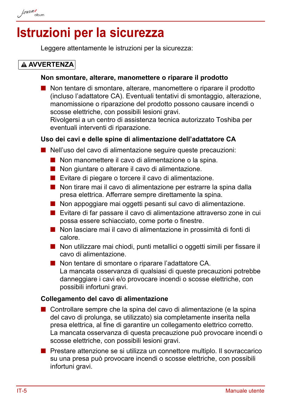 Istruzioni per la sicurezza | Toshiba JournE album User Manual | Page 198 / 354