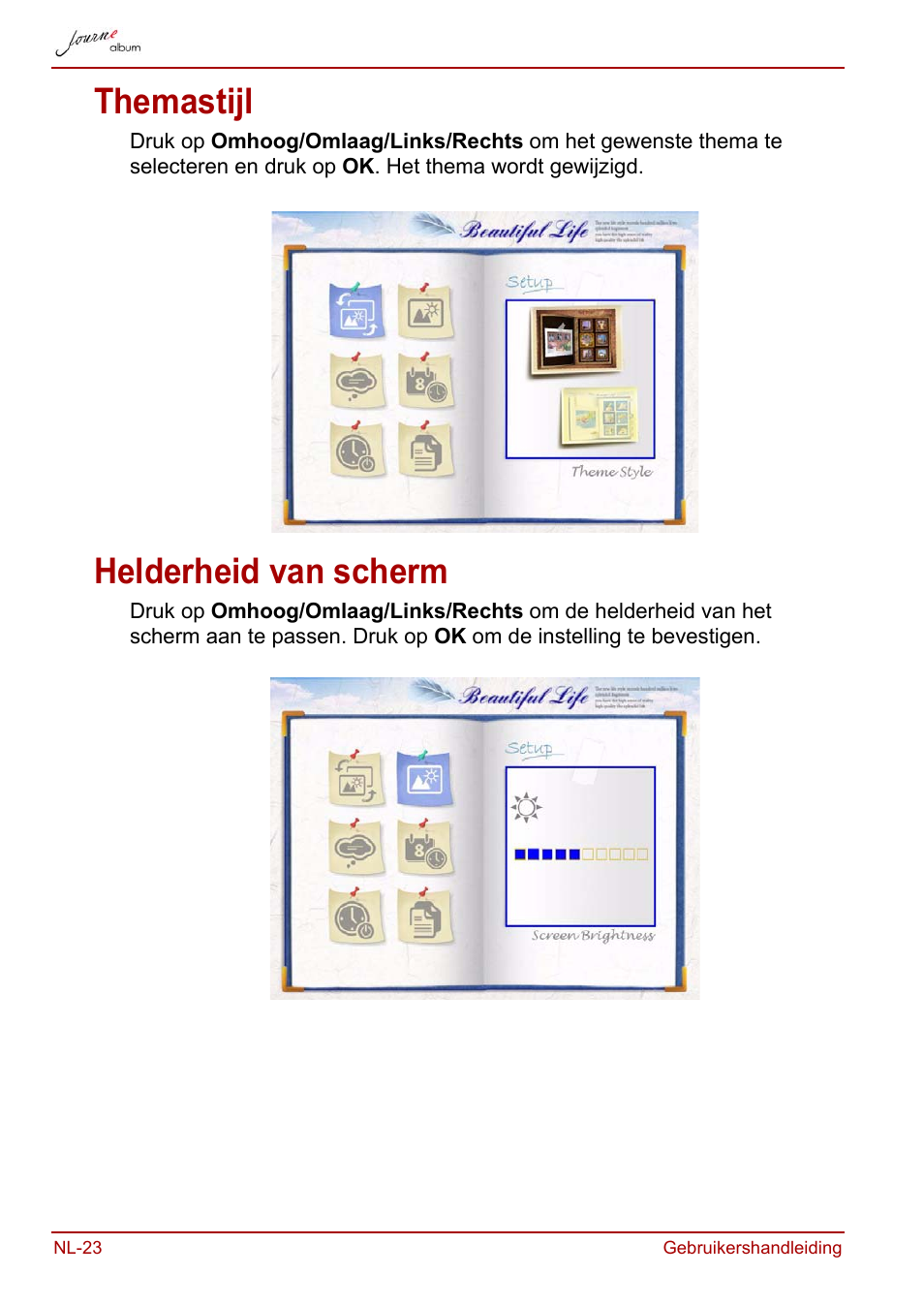 Themastijl, Helderheid van scherm, Themastijl helderheid van scherm | Toshiba JournE album User Manual | Page 248 / 354