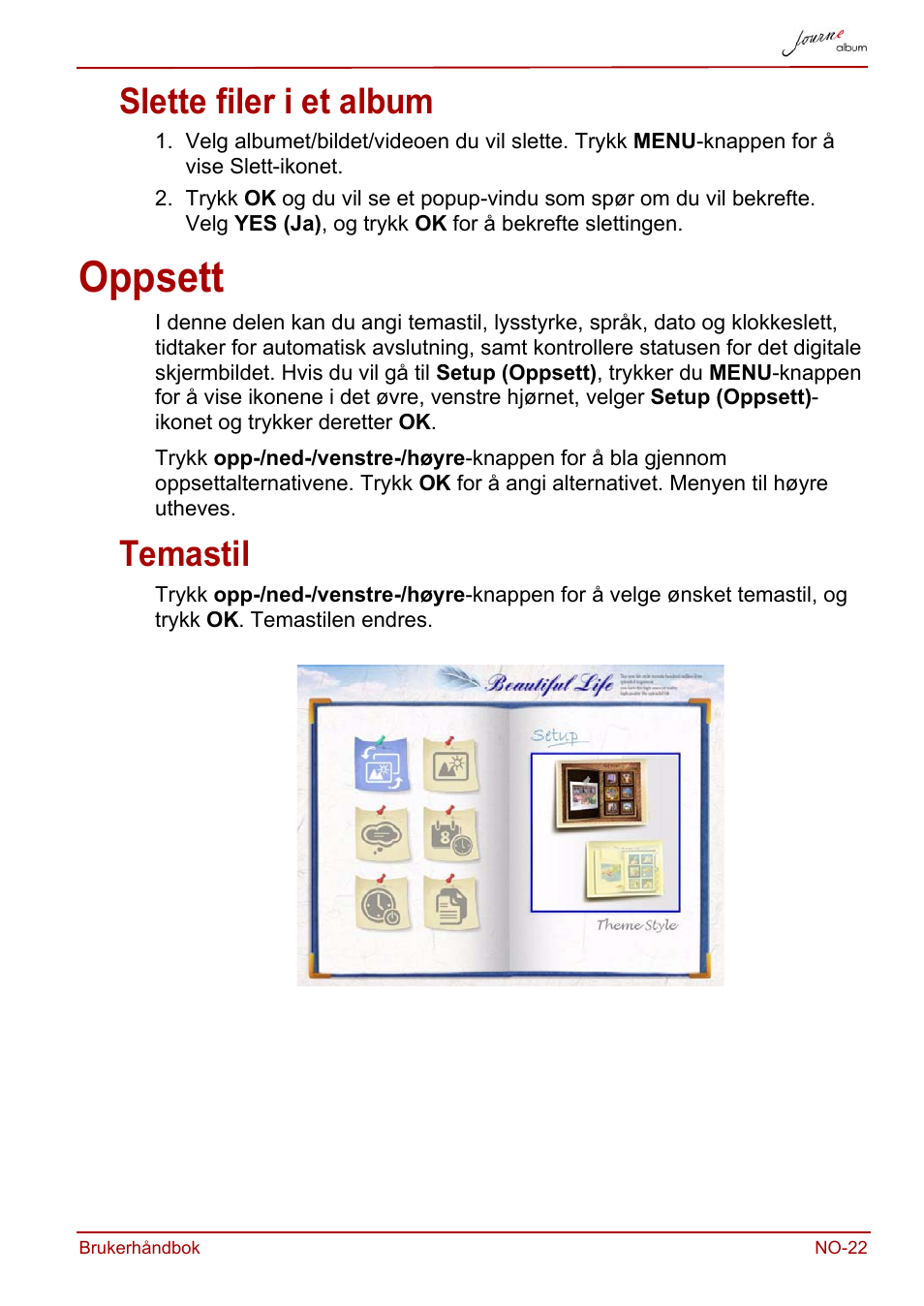 Slette filer i et album, Oppsett, Temastil | Toshiba JournE album User Manual | Page 279 / 354