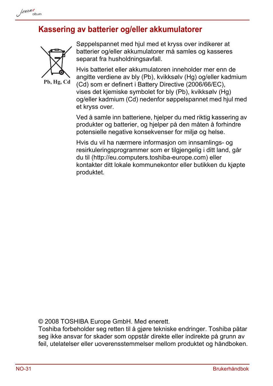 Kassering av batterier og/eller akkumulatorer | Toshiba JournE album User Manual | Page 288 / 354