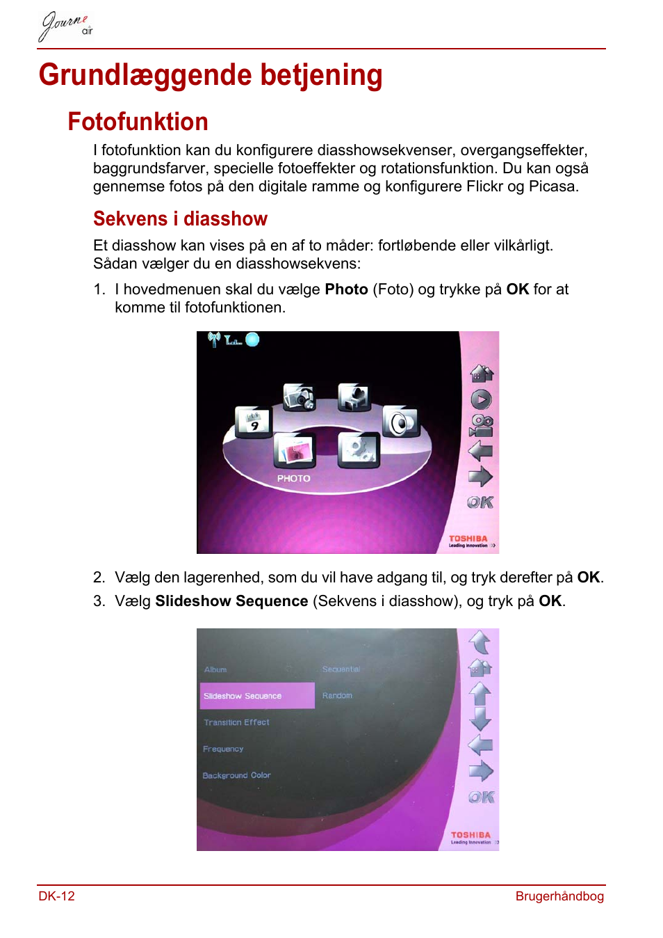 Grundlæggende betjening, Fotofunktion, Sekvens i diasshow | Toshiba JournE Air800-801 User Manual | Page 140 / 706