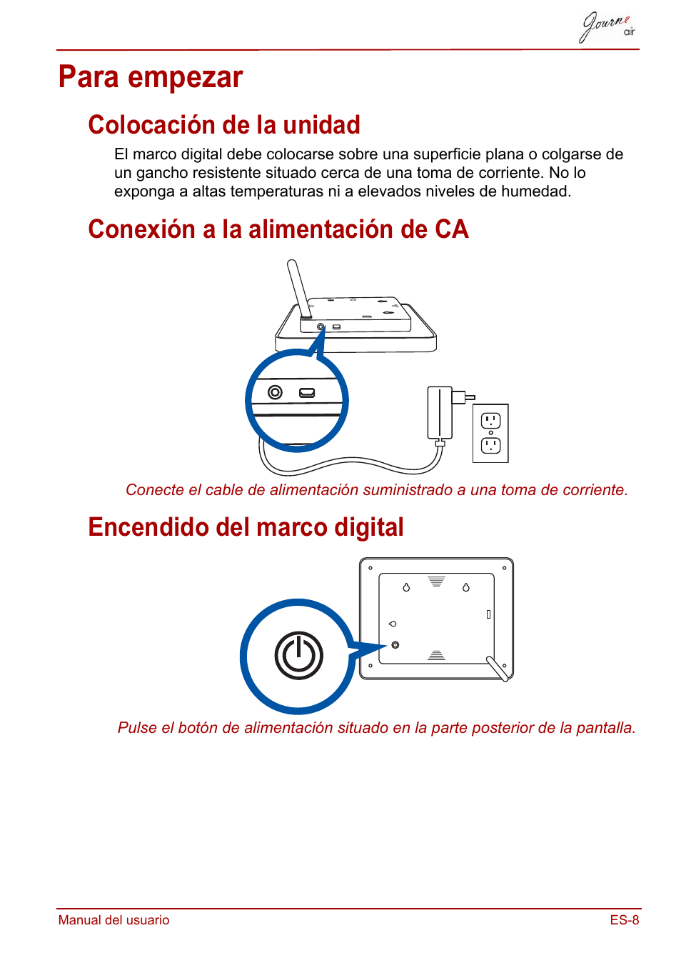 Para empezar, Colocación de la unidad, Conexión a la alimentación de ca | Encendido del marco digital | Toshiba JournE Air800-801 User Manual | Page 201 / 706