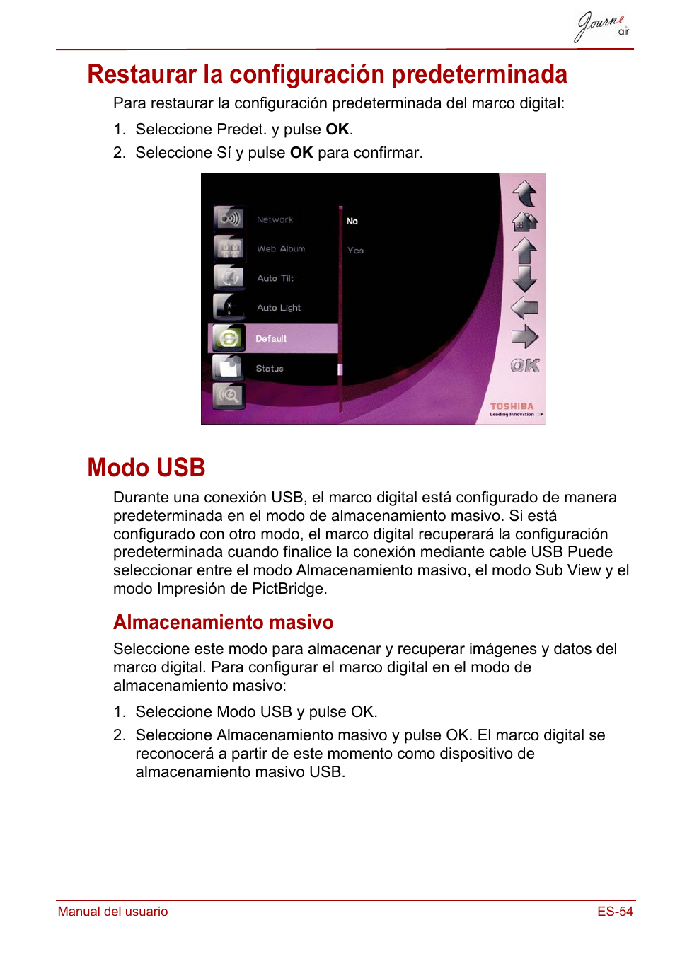 Restaurar la configuración predeterminada, Modo usb, Almacenamiento masivo | Restaurar la configuración predeterminada modo usb | Toshiba JournE Air800-801 User Manual | Page 247 / 706