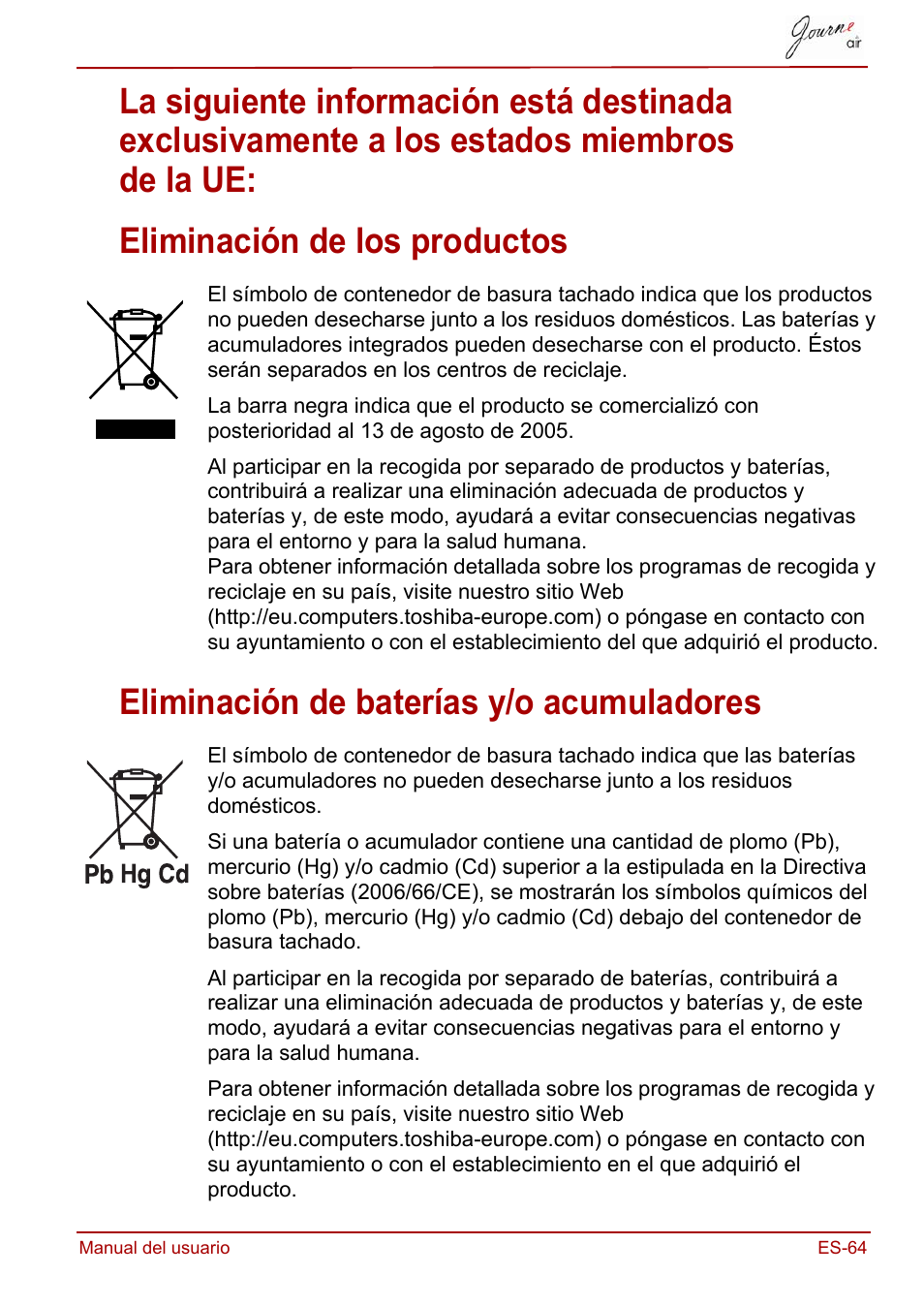 Eliminación de los productos, Eliminación de baterías y/o acumuladores | Toshiba JournE Air800-801 User Manual | Page 257 / 706