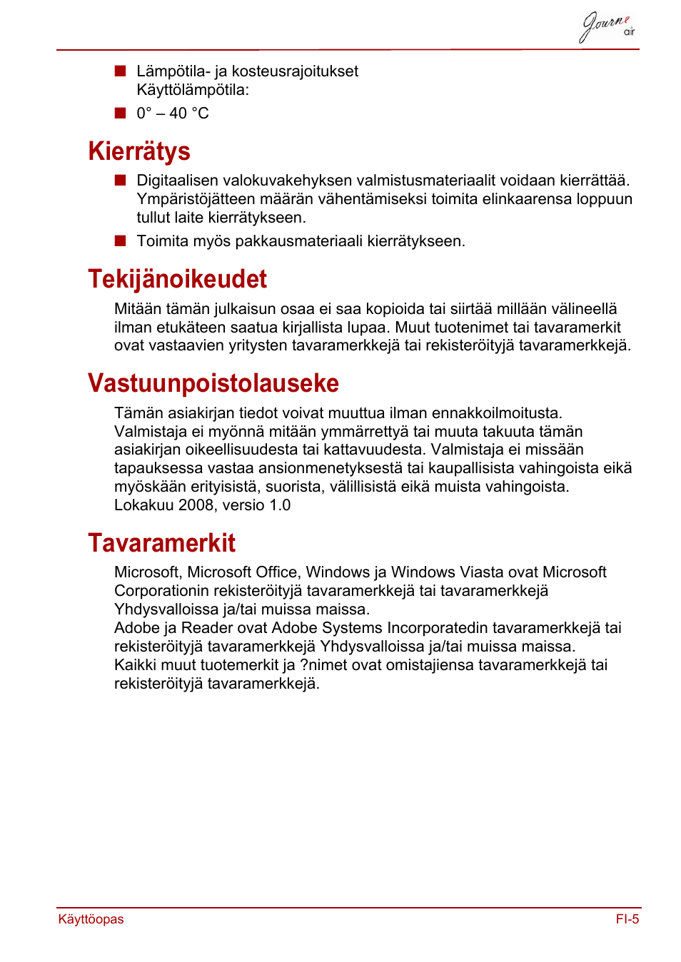 Kierrätys, Tekijänoikeudet, Vastuunpoistolauseke | Tavaramerkit | Toshiba JournE Air800-801 User Manual | Page 263 / 706