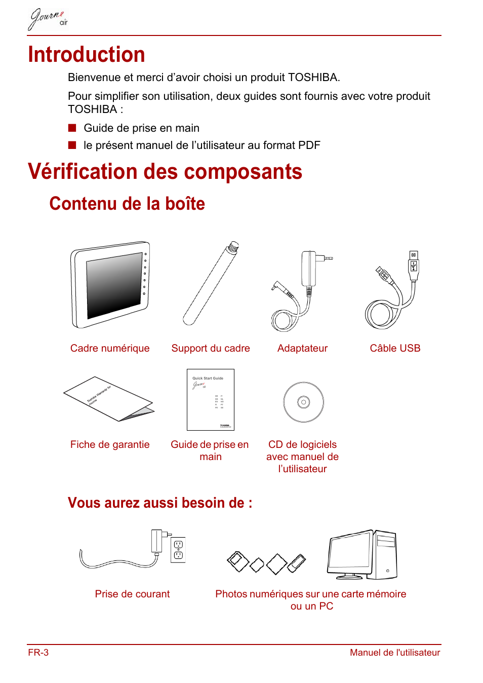 Introduction, Vérification des composants, Introduction vérification des composants | Contenu de la boîte, Vous aurez aussi besoin de | Toshiba JournE Air800-801 User Manual | Page 324 / 706