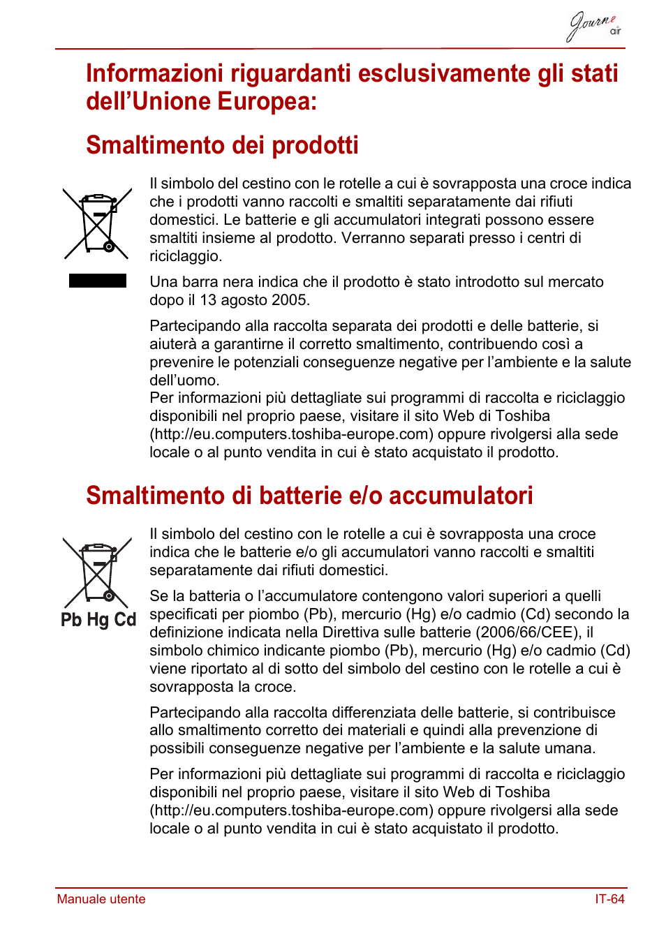 Smaltimento dei prodotti, Smaltimento di batterie e/o accumulatori | Toshiba JournE Air800-801 User Manual | Page 449 / 706