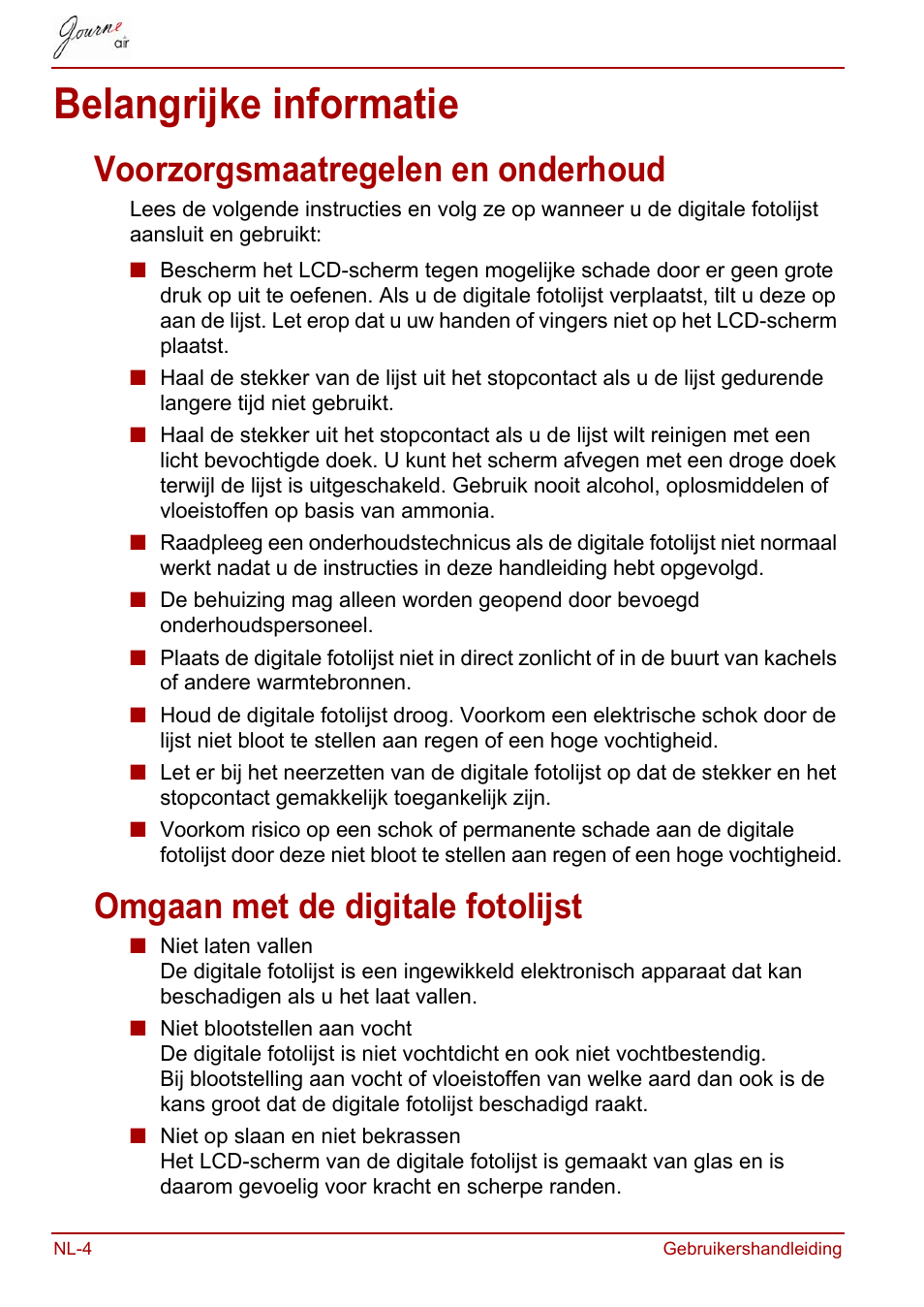 Belangrijke informatie, Voorzorgsmaatregelen en onderhoud, Omgaan met de digitale fotolijst | Toshiba JournE Air800-801 User Manual | Page 454 / 706