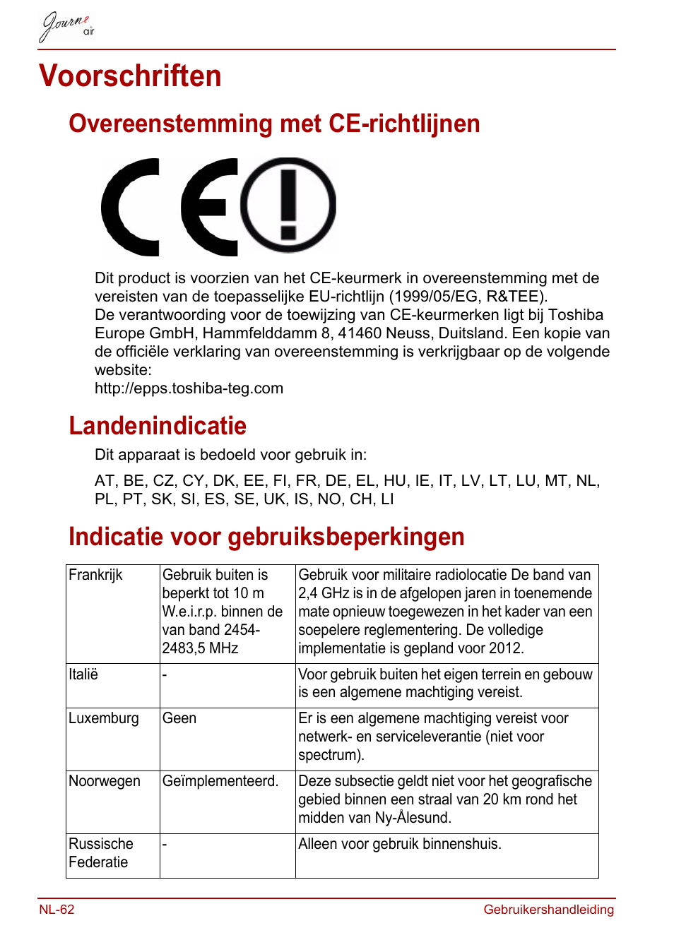 Voorschriften, Overeenstemming met ce-richtlijnen, Landenindicatie | Indicatie voor gebruiksbeperkingen | Toshiba JournE Air800-801 User Manual | Page 512 / 706