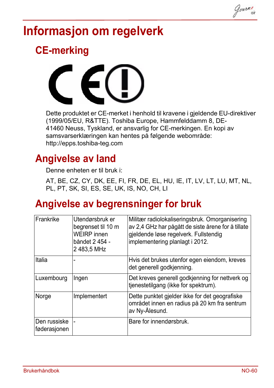 Informasjon om regelverk, Ce-merking, Angivelse av land | Angivelse av begrensninger for bruk | Toshiba JournE Air800-801 User Manual | Page 575 / 706