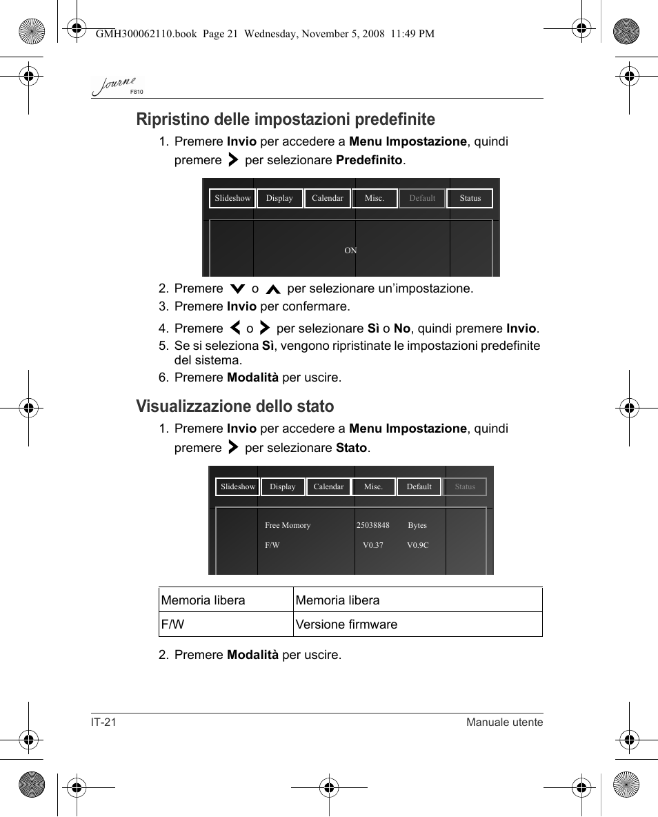 Ripristino delle impostazioni predefinite, Visualizzazione dello stato | Toshiba JournE F810 User Manual | Page 188 / 308