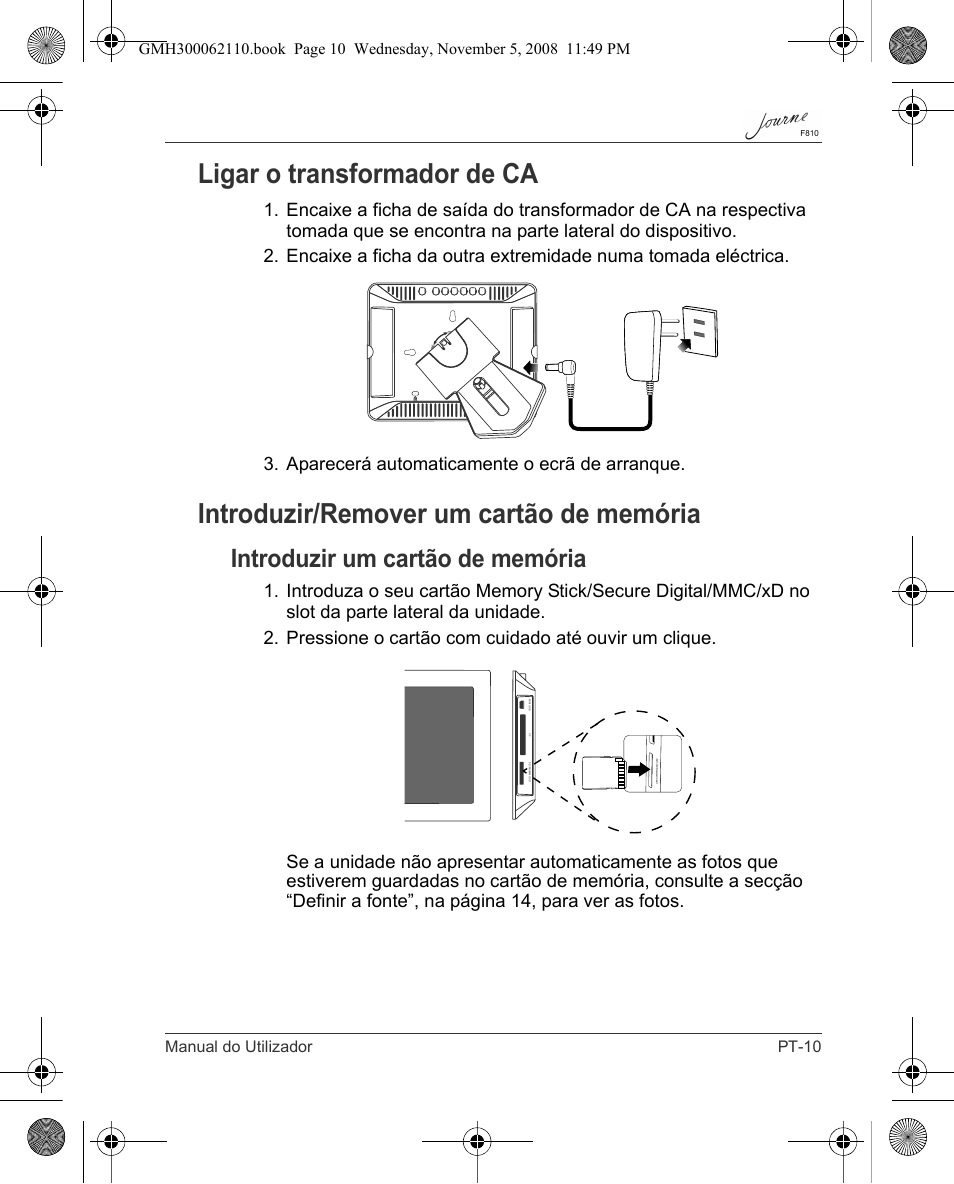 Ligar o transformador de ca, Introduzir/remover um cartão de memória, Introduzir um cartão de memória | Manual do utilizador pt-10 | Toshiba JournE F810 User Manual | Page 261 / 308