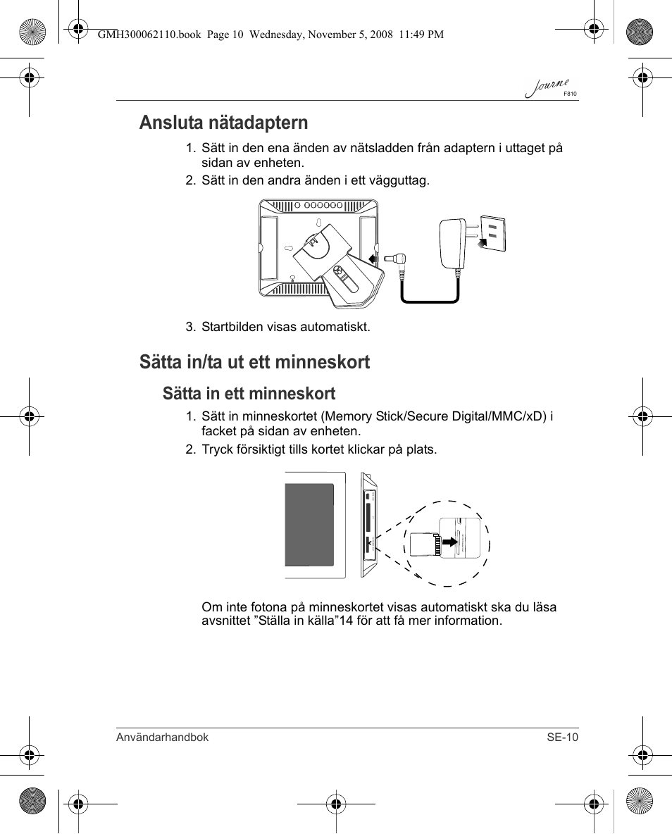 Ansluta nätadaptern, Sätta in/ta ut ett minneskort, Sätta in ett minneskort | Användarhandbok se-10 | Toshiba JournE F810 User Manual | Page 289 / 308