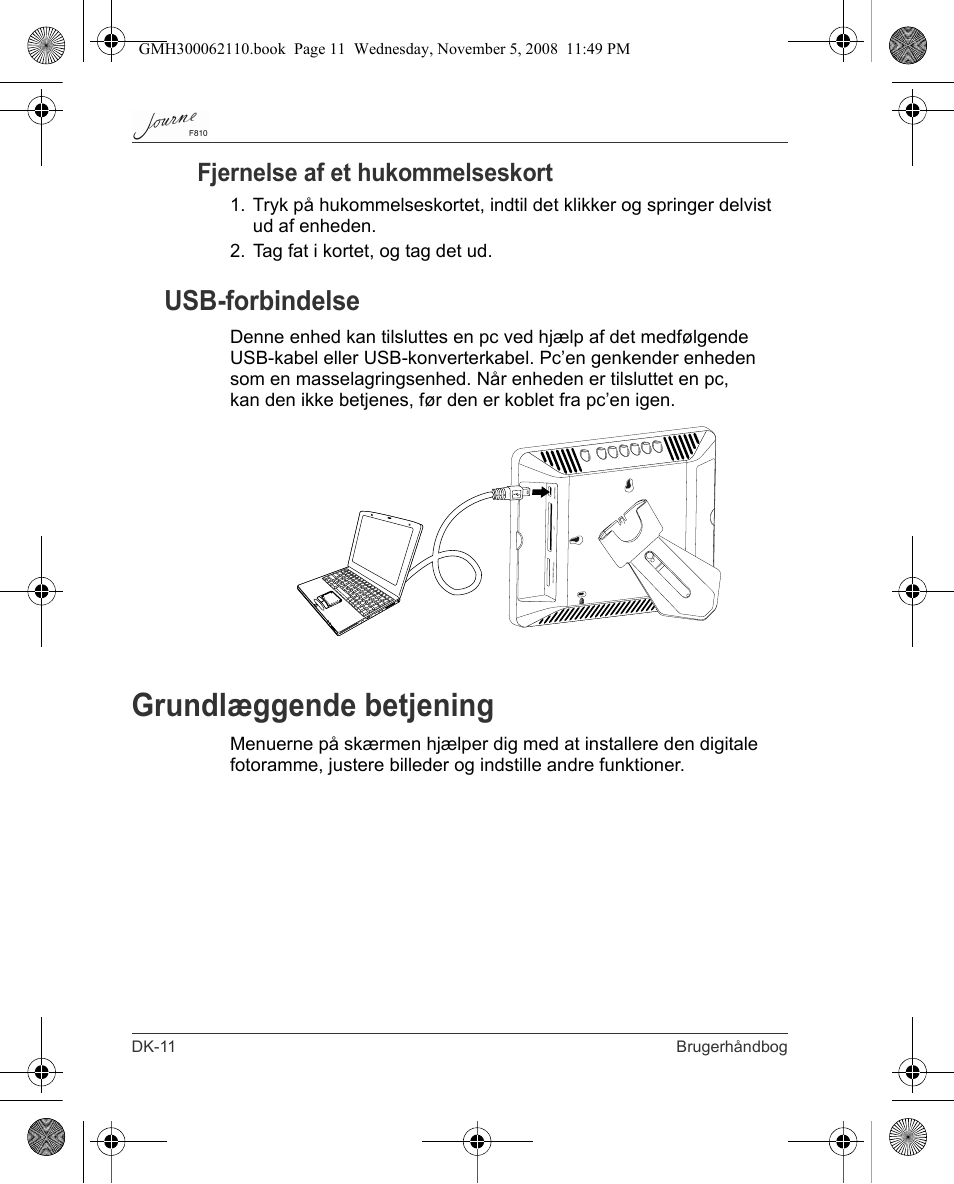 Grundlæggende betjening, Usb-forbindelse, Fjernelse af et hukommelseskort | Toshiba JournE F810 User Manual | Page 68 / 308