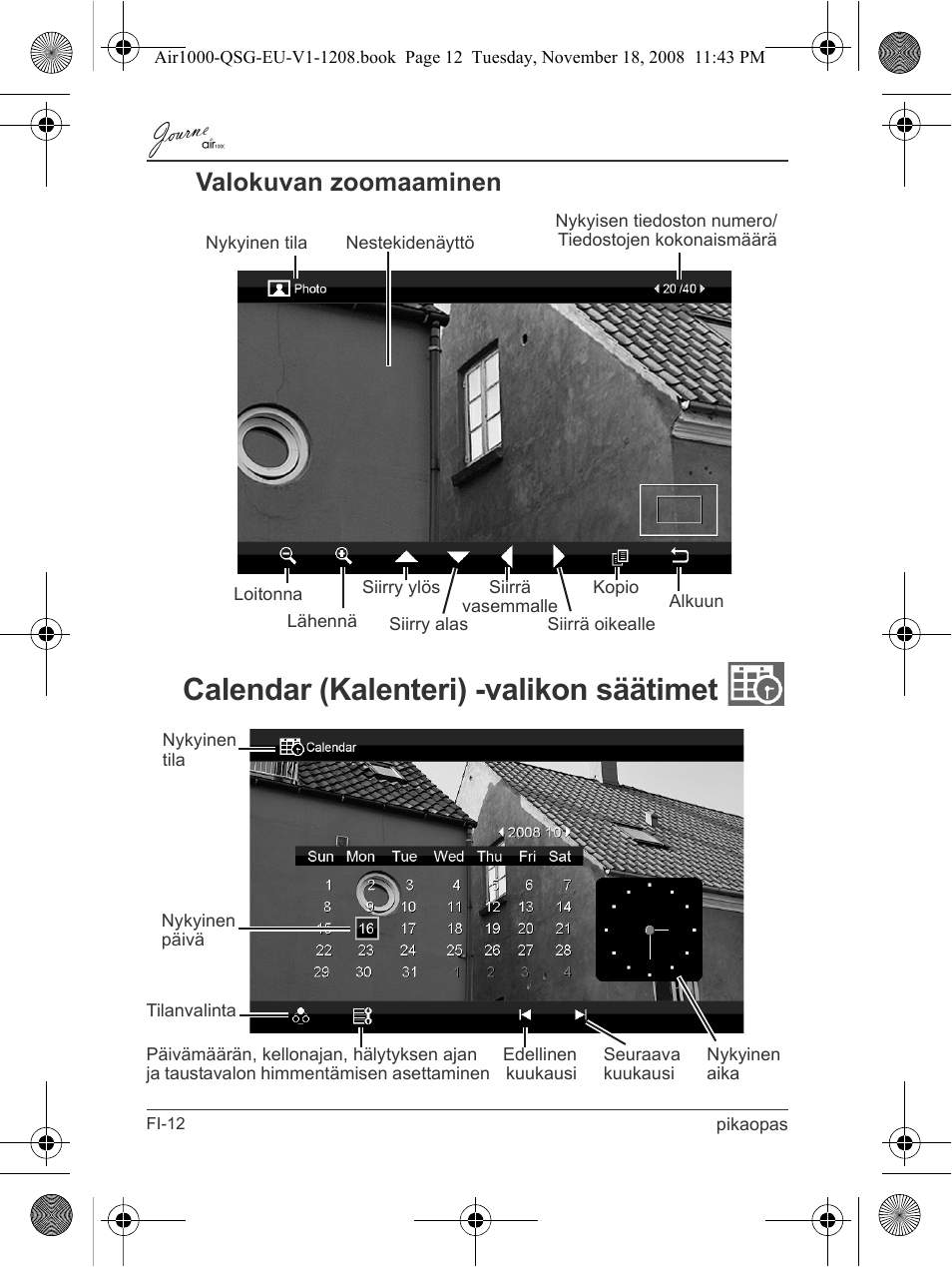 Valokuvan zoomaaminen, Calendar (kalenteri) -valikon säätimet | Toshiba JournE Air1000 User Manual | Page 106 / 256
