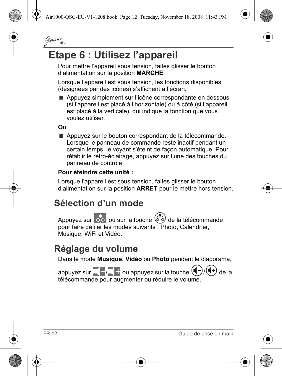 Etape 6 : utilisez l’appareil, Sélection d’un mode réglage du volume, Sélection d’un mode | Réglage du volume | Toshiba JournE Air1000 User Manual | Page 128 / 256