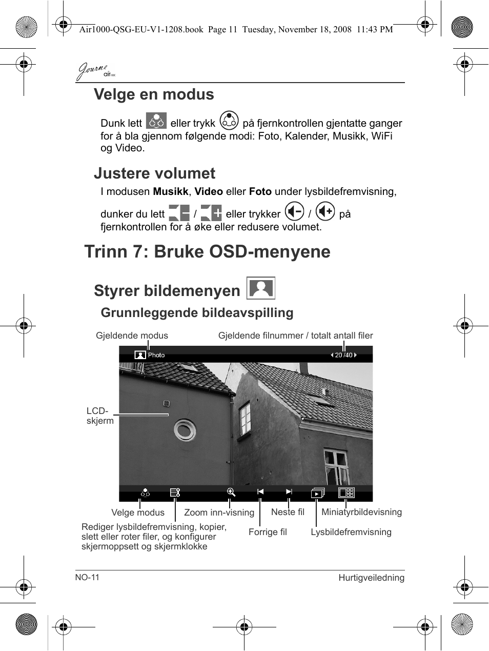 Velge en modus justere volumet, Trinn 7: bruke osd-menyene, Styrer bildemenyen | Grunnleggende bildeavspilling, Velge en modus, Justere volumet | Toshiba JournE Air1000 User Manual | Page 198 / 256