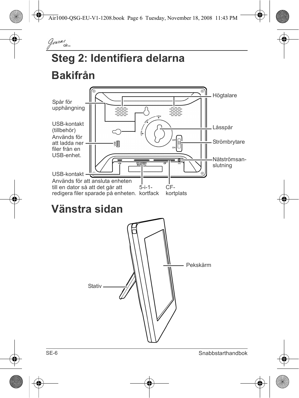 Steg 2: identifiera delarna bakifrån vänstra sidan | Toshiba JournE Air1000 User Manual | Page 238 / 256