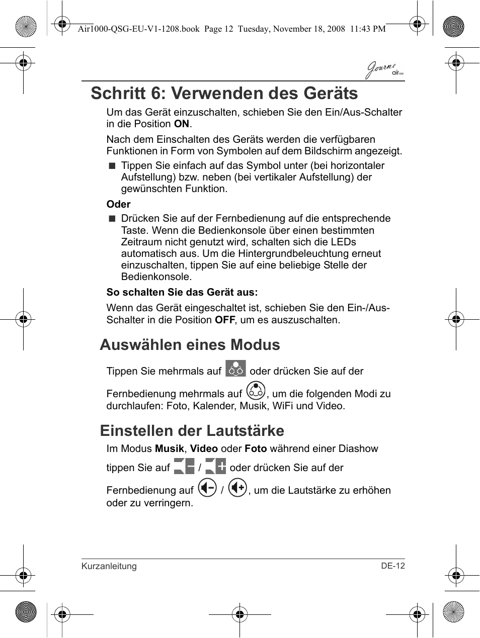 Schritt 6: verwenden des geräts, Auswählen eines modus einstellen der lautstärke, Auswählen eines modus | Einstellen der lautstärke | Toshiba JournE Air1000 User Manual | Page 35 / 256