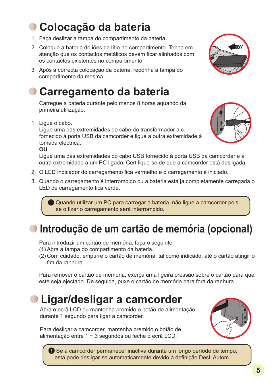 Colocação da bateria, Carregamento da bateria, Introdução de um cartão de memória (opcional) | Ligar/desligar a camcorder | Toshiba Camileo Pro HD User Manual | Page 150 / 194