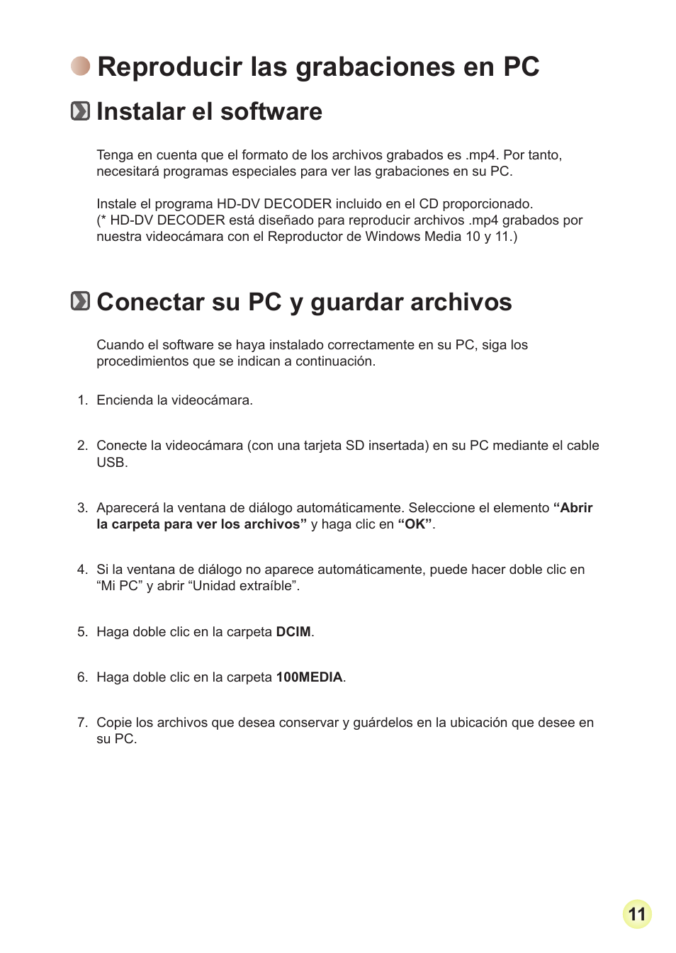 Reproducir las grabaciones en pc, Instalar el software, Conectar su pc y guardar archivos | Toshiba Camileo Pro HD User Manual | Page 60 / 194