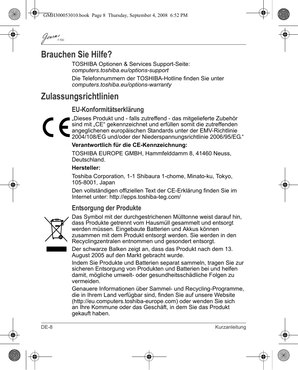 Brauchen sie hilfe, Zulassungsrichtlinien, Eu-konformitätserklärung | Entsorgung der produkte | Toshiba JOURNE F700 User Manual | Page 18 / 102