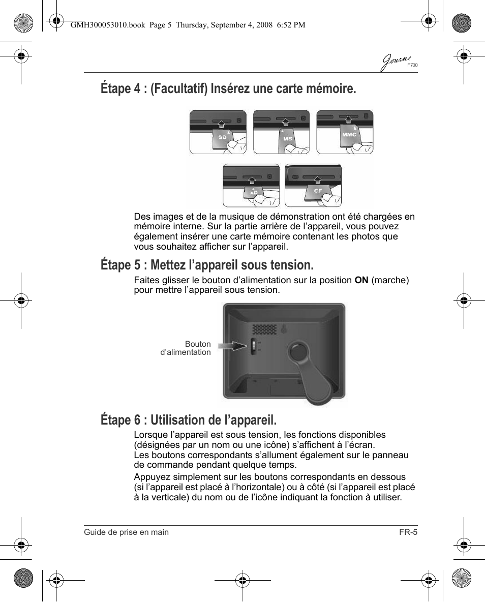 Étape 4 : (facultatif) insérez une carte mémoire, Étape 5 : mettez l’appareil sous tension, Étape 6 : utilisation de l’appareil | Toshiba JOURNE F700 User Manual | Page 51 / 102