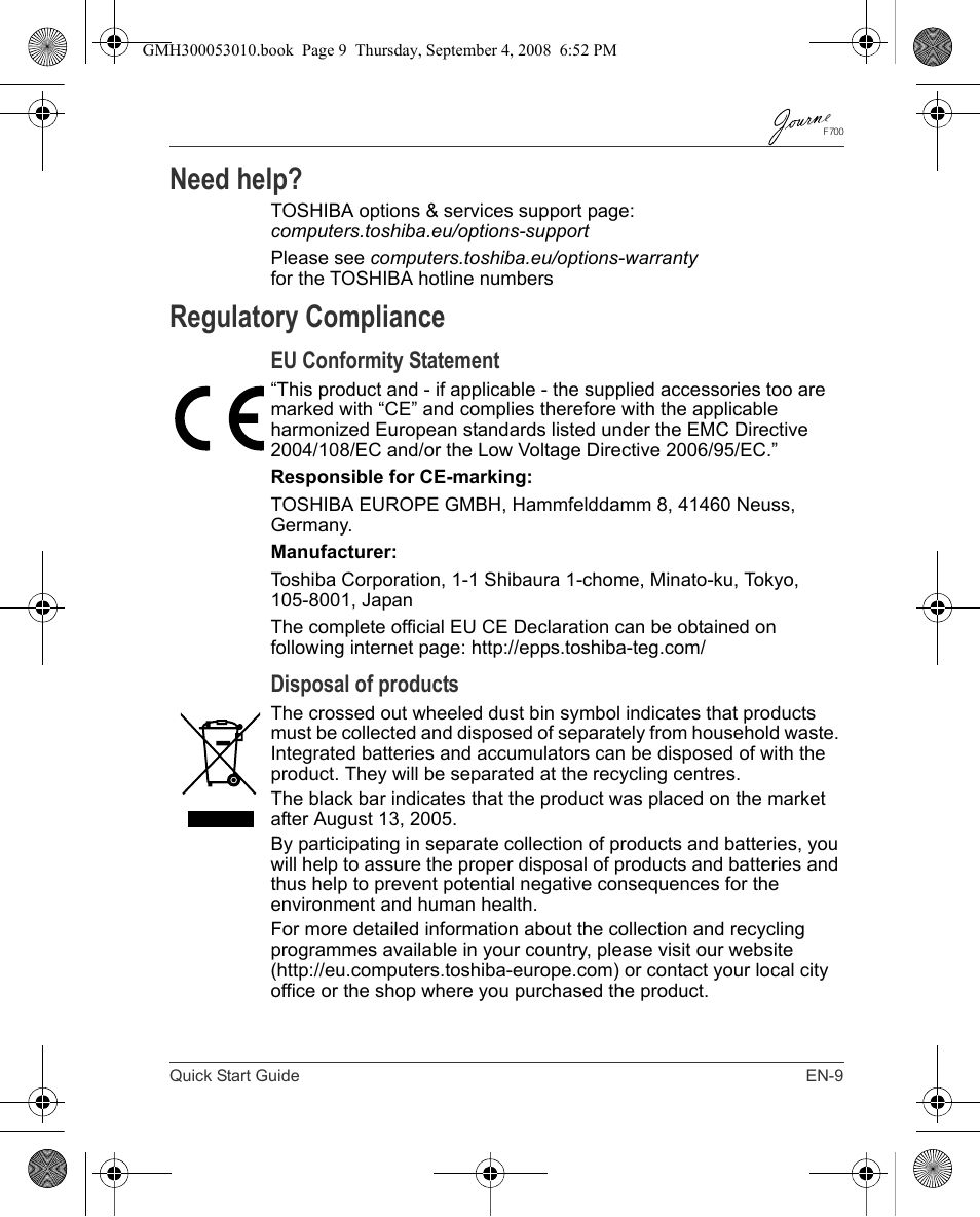 Need help, Regulatory compliance, Eu conformity statement | Disposal of products | Toshiba JOURNE F700 User Manual | Page 9 / 102