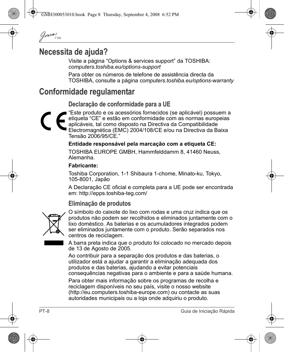 Necessita de ajuda, Conformidade regulamentar, Declaração de conformidade para a ue | Eliminação de produtos | Toshiba JOURNE F700 User Manual | Page 90 / 102