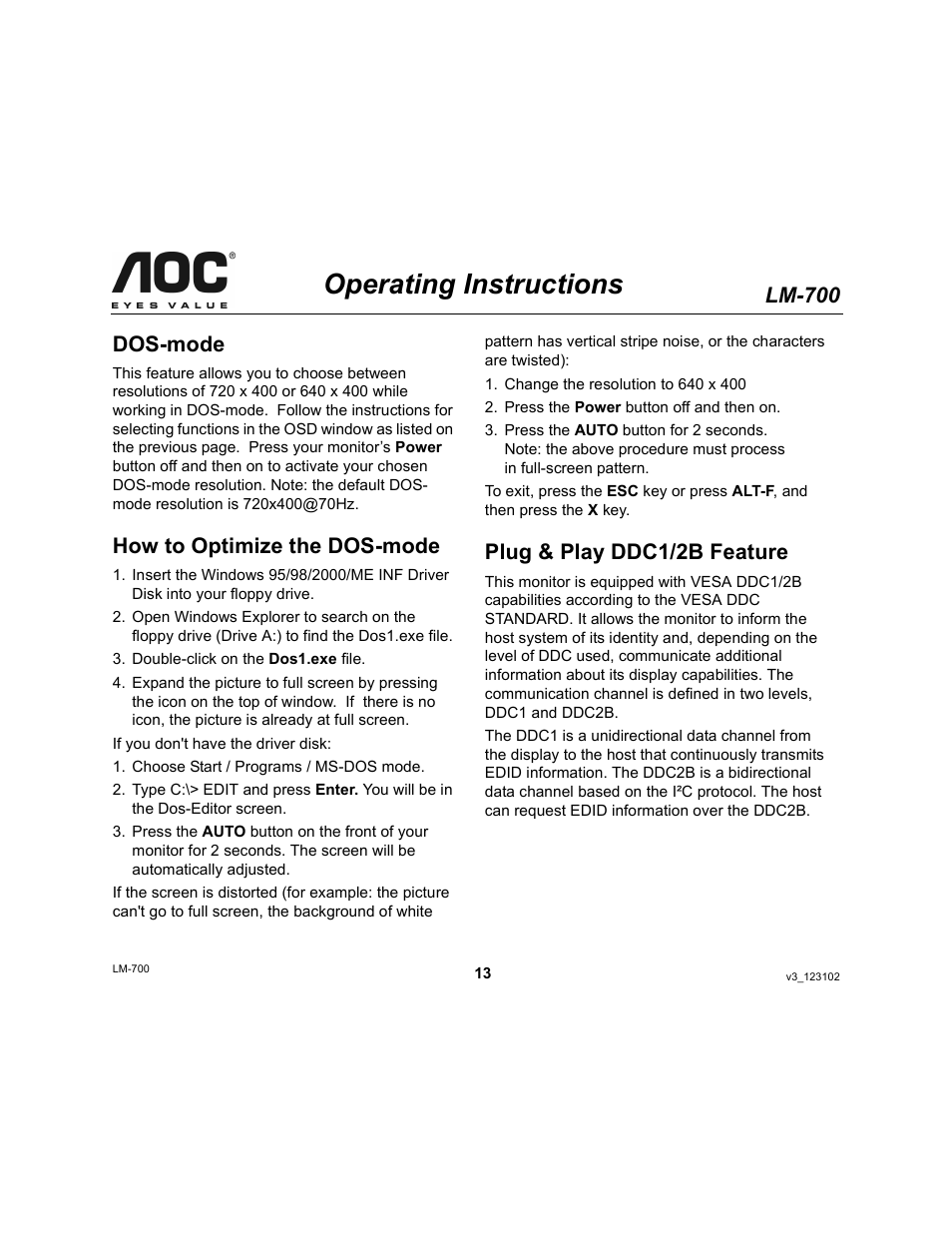 Operating instructions, Lm-700, Dos-mode | How to optimize the dos-mode, Plug & play ddc1/2b feature | AOC LM-700 User Manual | Page 13 / 20
