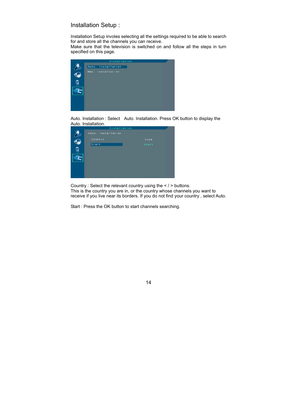 Installation setup | AOC L32W781B User Manual | Page 16 / 34