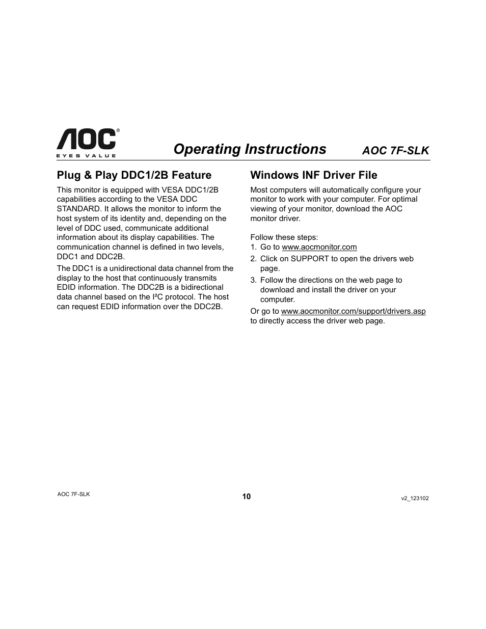 Operating instructions, Aoc 7f-slk, Plug & play ddc1/2b feature | Windows inf driver file | AOC 7F-SLK User Manual | Page 10 / 17