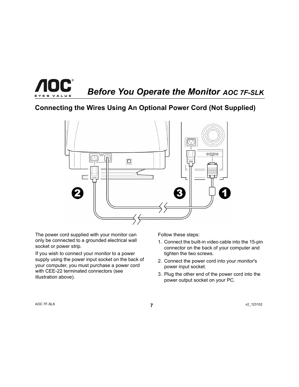 Before you operate the monitor, Aoc 7f-slk | AOC 7F-SLK User Manual | Page 7 / 17