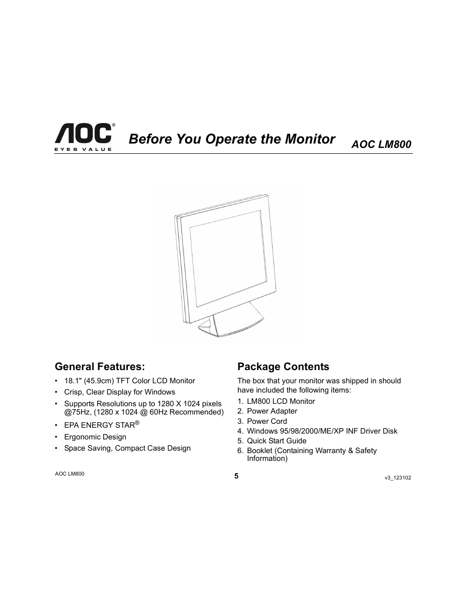 Before you operate the monitor, Aoc lm800, General features | Package contents | AOC LM800 User Manual | Page 5 / 19