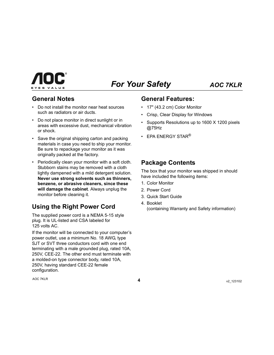 For your safety, Aoc 7klr, Using the right power cord | General features, Package contents | AOC 7KLR User Manual | Page 4 / 15