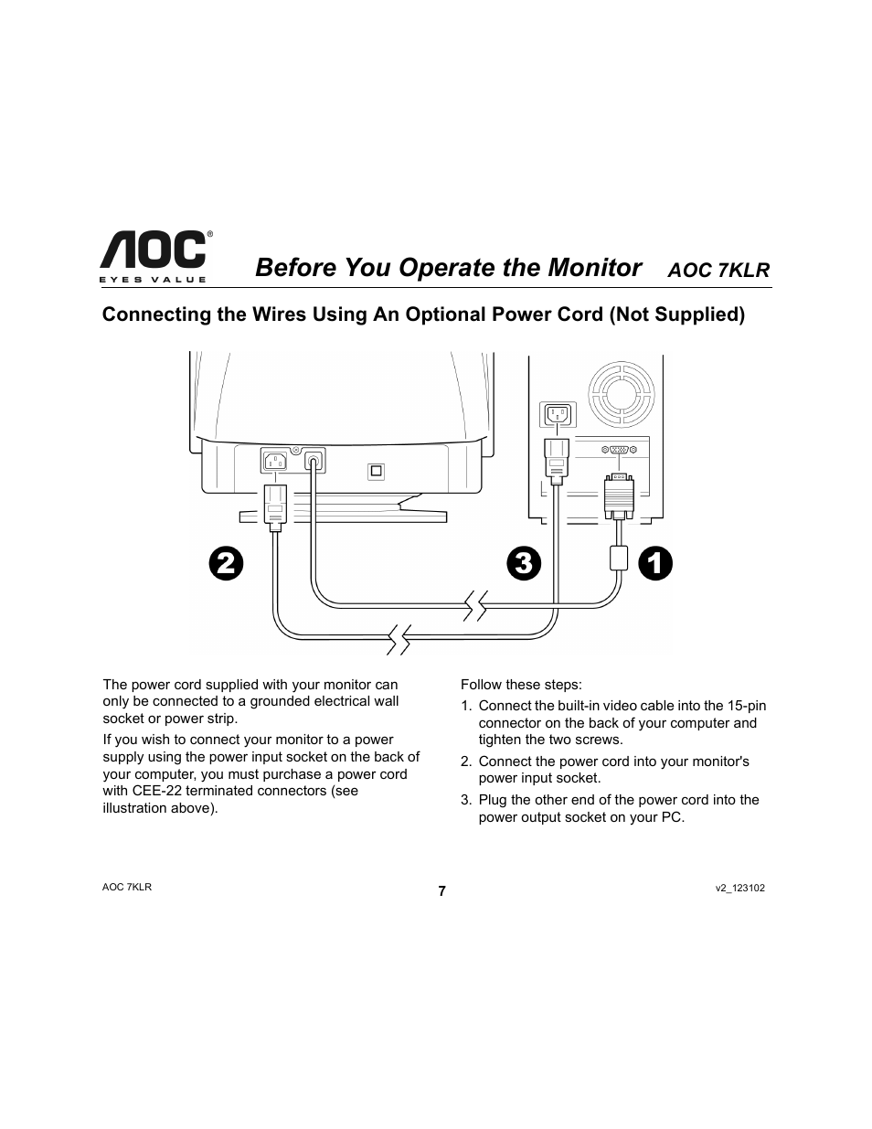 Before you operate the monitor, Aoc 7klr | AOC 7KLR User Manual | Page 7 / 15