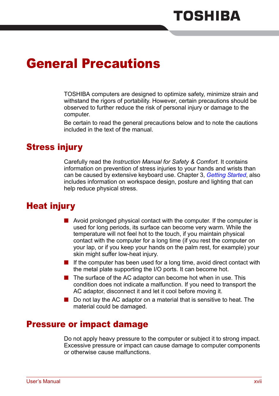 General precautions, Stress injury, Heat injury | Pressure or impact damage | Toshiba Qosmio G30 HD-DVD (PQG31) User Manual | Page 17 / 272