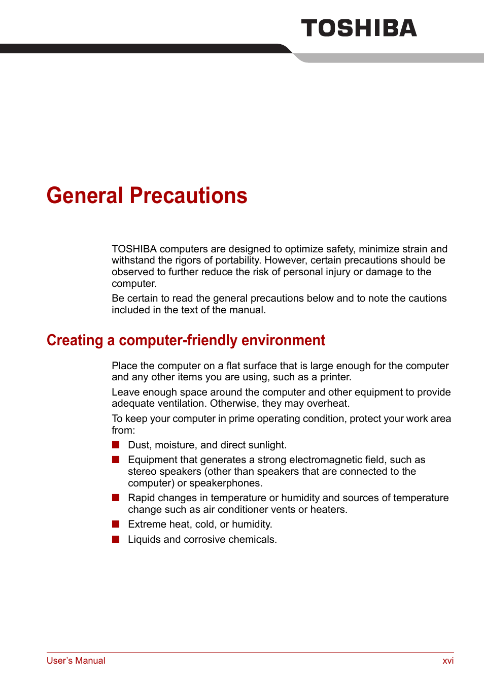 General precautions, Creating a computer-friendly environment | Toshiba Satellite L30 (PSL33) User Manual | Page 16 / 162