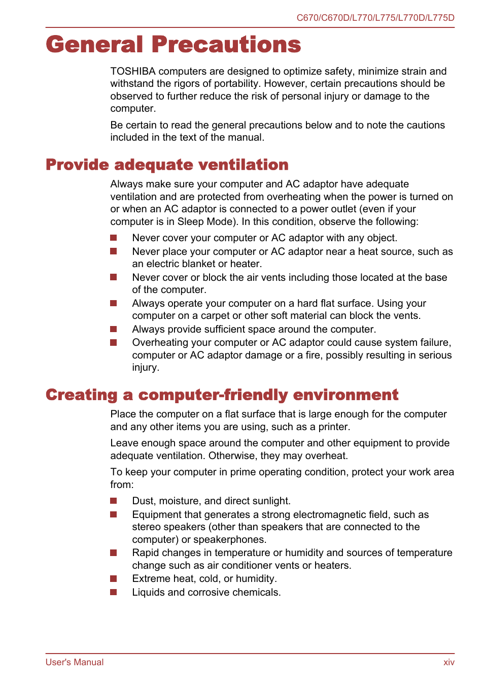 General precautions, Provide adequate ventilation, Creating a computer-friendly environment | Toshiba Satellite L775D User Manual | Page 14 / 165