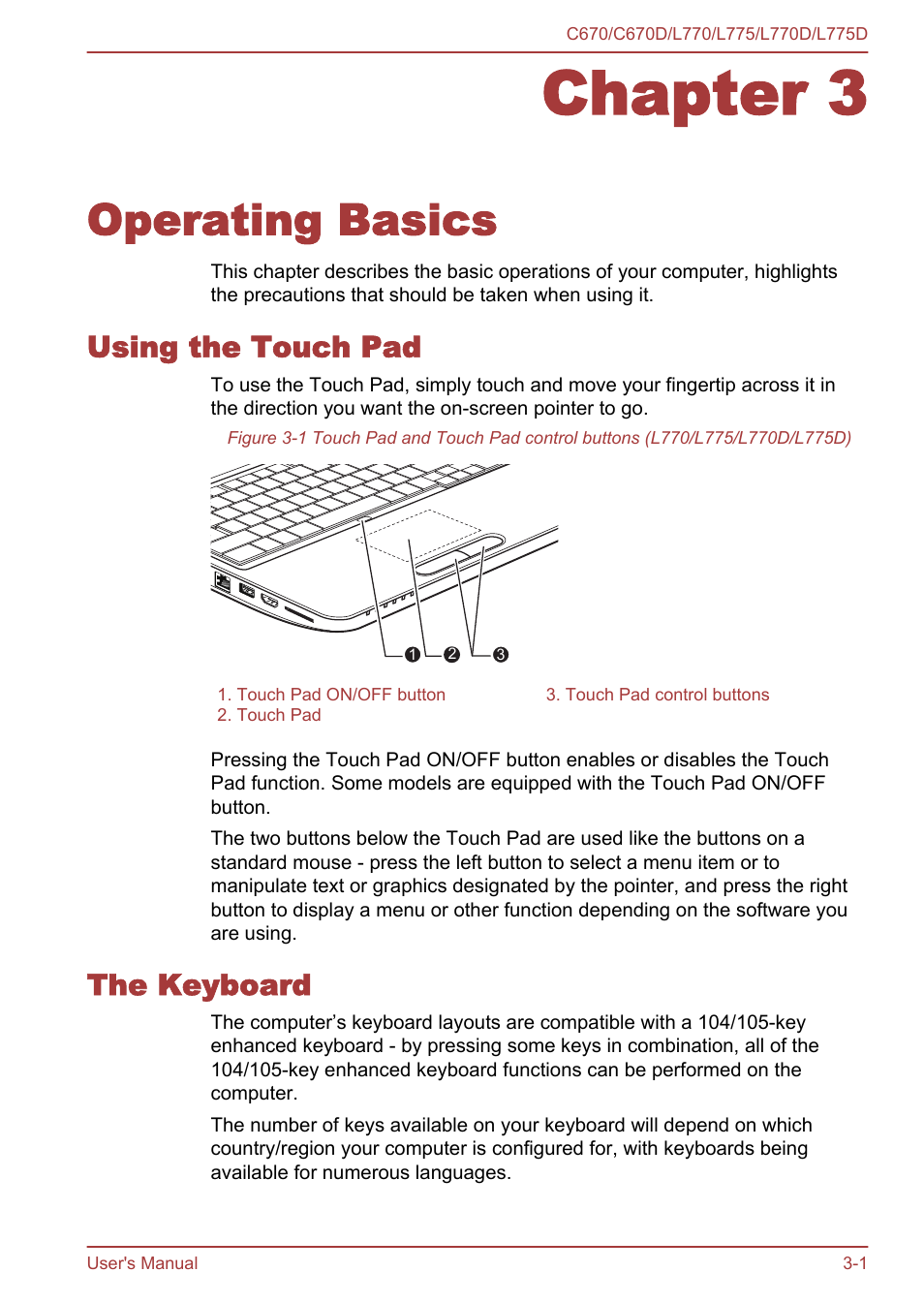 Chapter 3 operating basics, Using the touch pad, The keyboard | Chapter 3, Operating basics, Using the touch pad -1 the keyboard -1, For details, Optional devices section in chapter 3, Operating, Basics | Toshiba Satellite L775D User Manual | Page 45 / 165